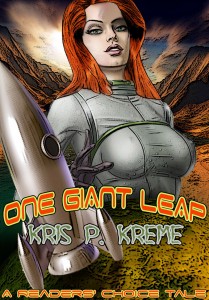 One Giant Leap by Kris P. Kreme