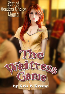 The Waitress Game by Kris P. Kreme