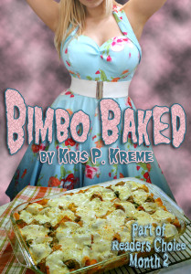 Bimbo Baked by Kris P. Kreme