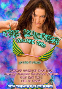 The Kuickies Volume Two by Kris P. Kreme