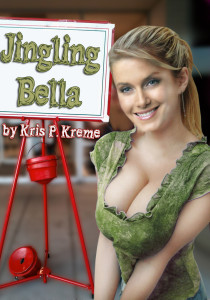 Jingling Bella by Kris P. Kreme