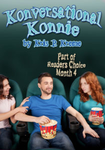 Konversational Konnie by Kris P. Kreme