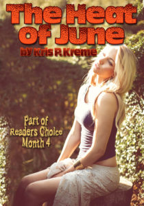 The Heat of June by Kris P. Kreme