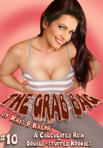 The Grab Bag #10 by Kris P. Kreme