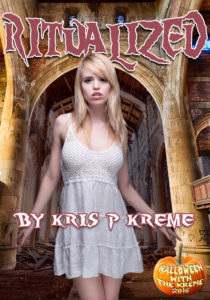 Ritualized by Kris P. Kreme