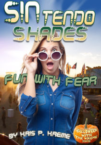 SINtendo Shades Fun with Fear by Kris P, Kreme