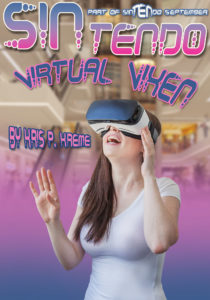 SINtendo Virtual Vixen by Kris P. Kreme