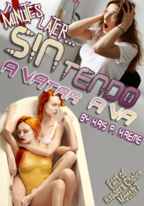 Minutes Later... SINtendo Avatar Ava by Kris P. Kreme