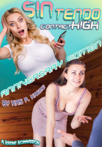 SINtendo Contact High Anniversary Edition by Kris P. Kreme