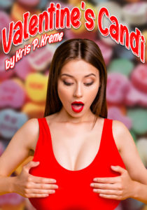 Valentine's Candi by Kris P. Kreme