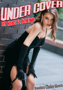 Under Cover by Kris P. Kreme