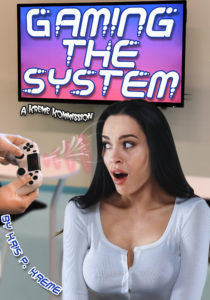 Gaming the System by Kris P. Kreme