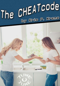 The CHEATcode by Kris P. Kreme