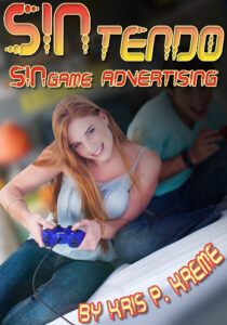 SINtendo SINgame Advertising by Kris P. Kreme