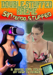 Double-Stuffed Kreme: SINtendo Stuffed by Kris P. Kreme