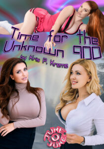 Time for The Unknown 900 by Kris P. Kreme